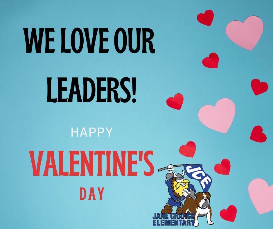 graphic saying "We love our leaders!" 